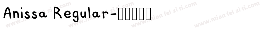 Anissa Regular字体转换